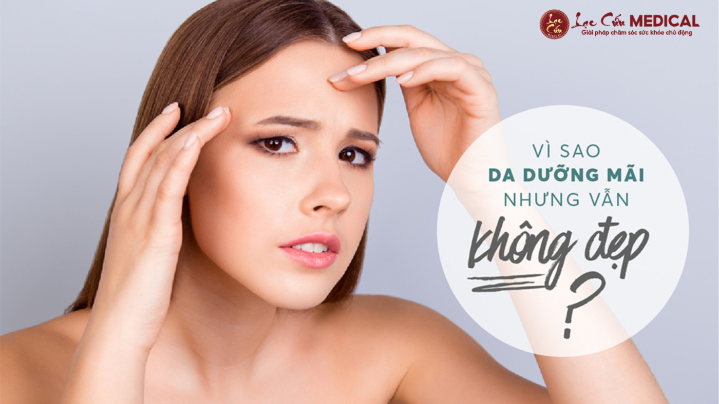 Nghịch Lý Skincare_ Vì Sao Chăm Da Mãi Vẫn Không Cải Thiện