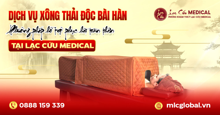 Dịch vụ xông thải độc bài hàn tại Lạc Cứu